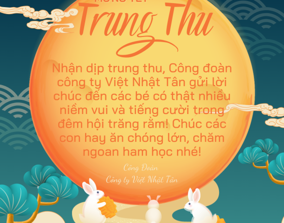 CÔNG ĐOÀN VIỆT NHẬT TÂN TẶNG QUÀ CÁN BỘ NHÂN VIÊN TẾT TRUNG THU 2025